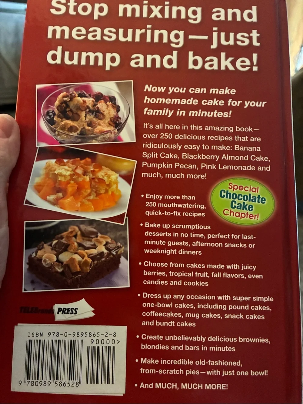 Quick & Easy Dump Cakes and More Cookbook by - Cathy Mitchell